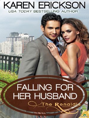 [The Renaldis 03] • Falling for Her Husband